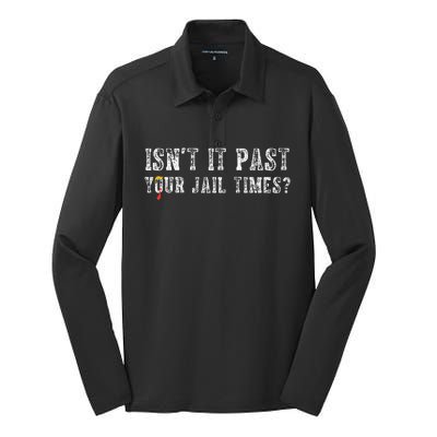 IsnT It Past Your Jail Time Silk Touch Performance Long Sleeve Polo