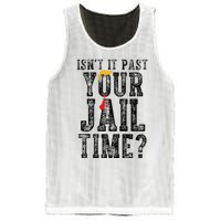 IsnT It Past Your Jail Time Funny Sarcastic Quote Mesh Reversible Basketball Jersey Tank