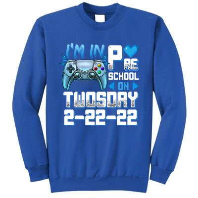 Im In PreSchool On Twosday Tuesday 22222 Video Games Meaningful Gift Sweatshirt