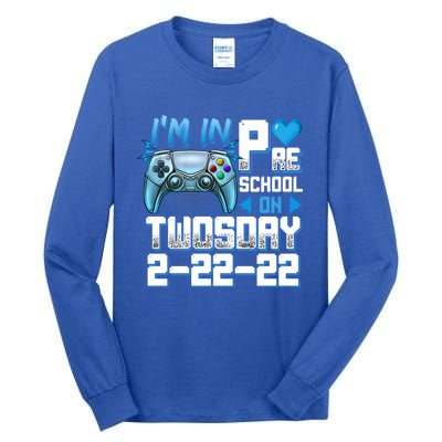 Im In PreSchool On Twosday Tuesday 22222 Video Games Meaningful Gift Tall Long Sleeve T-Shirt