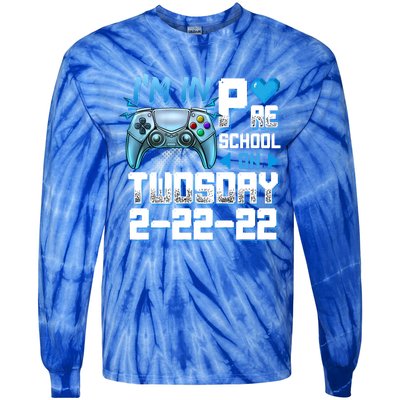 Im In PreSchool On Twosday Tuesday 22222 Video Games Meaningful Gift Tie-Dye Long Sleeve Shirt