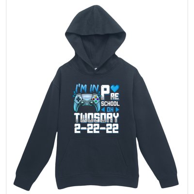 Im In PreSchool On Twosday Tuesday 22222 Video Games Meaningful Gift Urban Pullover Hoodie