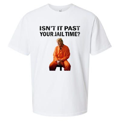 IsnT It Past Your Jail Time Sueded Cloud Jersey T-Shirt