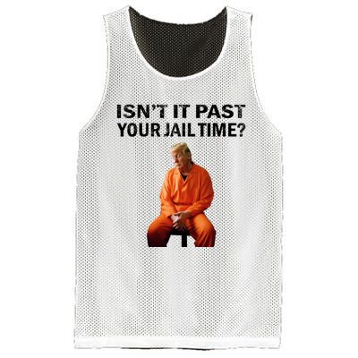 IsnT It Past Your Jail Time Mesh Reversible Basketball Jersey Tank