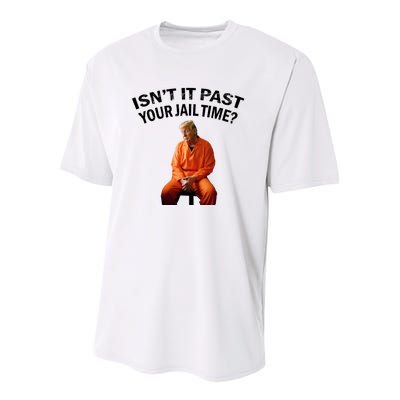 IsnT It Past Your Jail Time Youth Performance Sprint T-Shirt