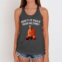 IsnT It Past Your Jail Time Women's Knotted Racerback Tank