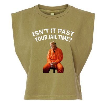 IsnT It Past Your Jail Time Garment-Dyed Women's Muscle Tee