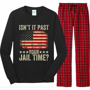 IsnT It Past Your Jail Time America Flag Design Long Sleeve Pajama Set