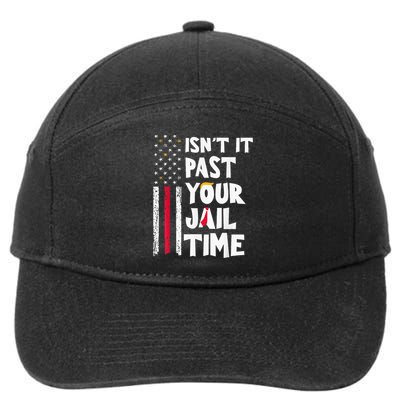 IsnT It Past Your Jail Time 7-Panel Snapback Hat