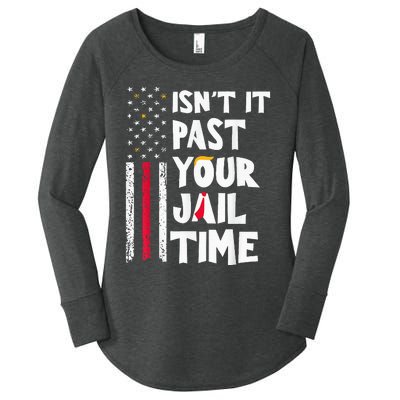 IsnT It Past Your Jail Time Women's Perfect Tri Tunic Long Sleeve Shirt