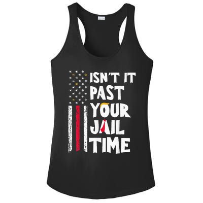 IsnT It Past Your Jail Time Ladies PosiCharge Competitor Racerback Tank