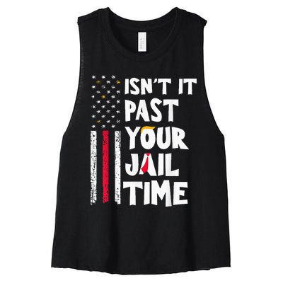 IsnT It Past Your Jail Time Women's Racerback Cropped Tank