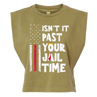 IsnT It Past Your Jail Time Garment-Dyed Women's Muscle Tee