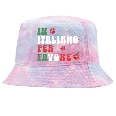 In Italiano Per Favore Italian Teacher And Students Tie-Dyed Bucket Hat