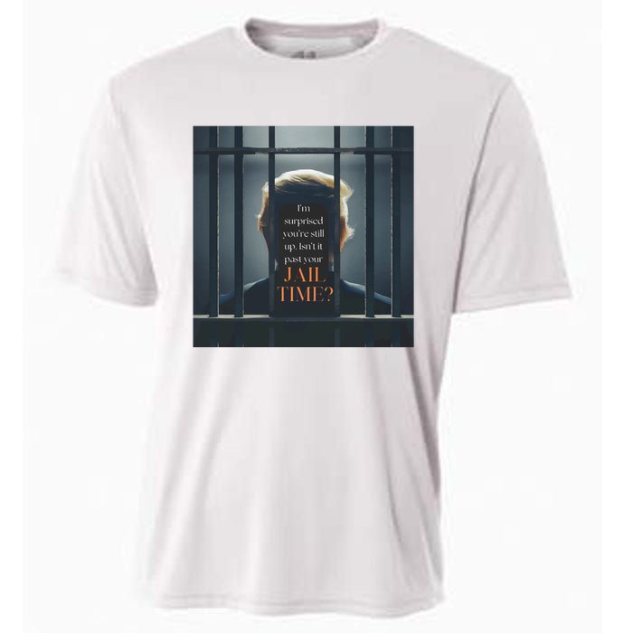 IsnT It Past Your Jail Time Cooling Performance Crew T-Shirt