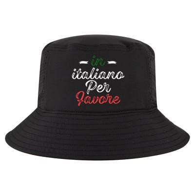 In Italiano Per Favore Italian Teacher And Students Cool Comfort Performance Bucket Hat