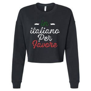 In Italiano Per Favore Italian Teacher And Students Cropped Pullover Crew