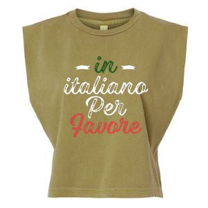 In Italiano Per Favore Italian Teacher And Students Garment-Dyed Women's Muscle Tee