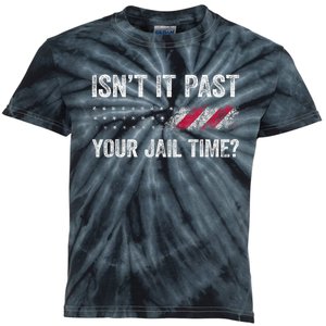 IsnT It Past Your Jail Time? Kids Tie-Dye T-Shirt