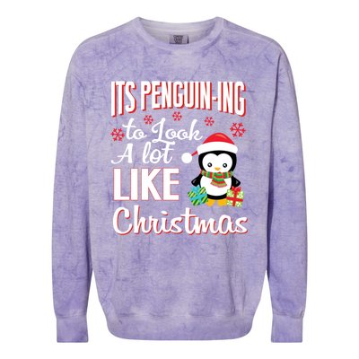 It Is Penguining To Look A Lot Like Christmas Penguin Colorblast Crewneck Sweatshirt