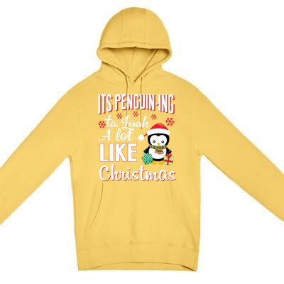 It Is Penguining To Look A Lot Like Christmas Penguin Premium Pullover Hoodie