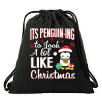 It Is Penguining To Look A Lot Like Christmas Penguin Drawstring Bag