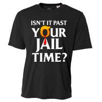 IsnT It Past Your Jail Time Funny Saying Joke Sarcastic Cooling Performance Crew T-Shirt