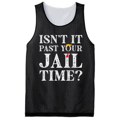 Isn’T It Past Your Jail Time Funny Saying Joke Humour Mesh Reversible Basketball Jersey Tank