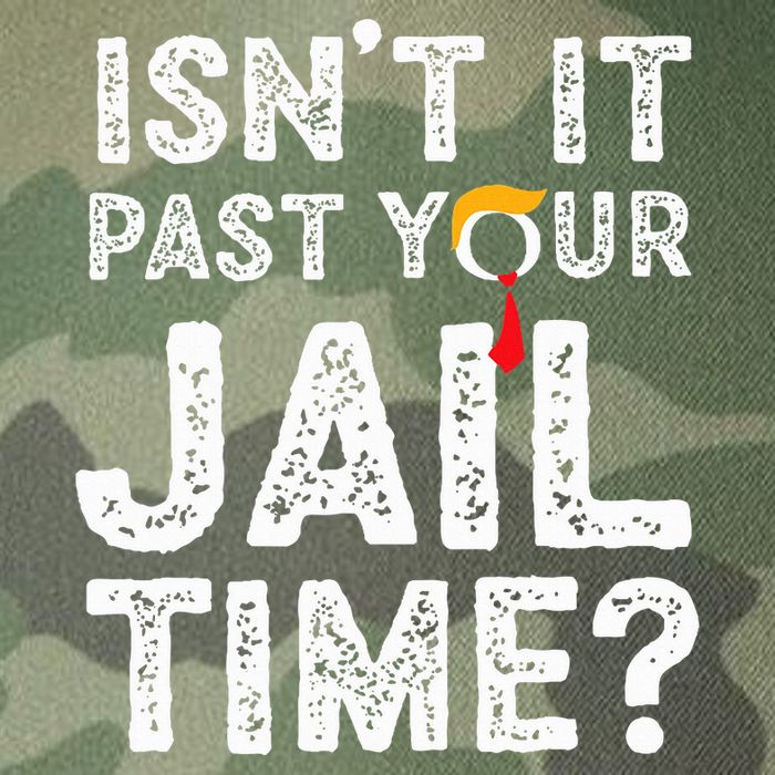 IsnT It Past Your Jail Time Funny Trump Legacy Tie Dye Trucker Hat