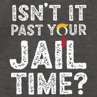 IsnT It Past Your Jail Time Funny Trump Vector Backpack