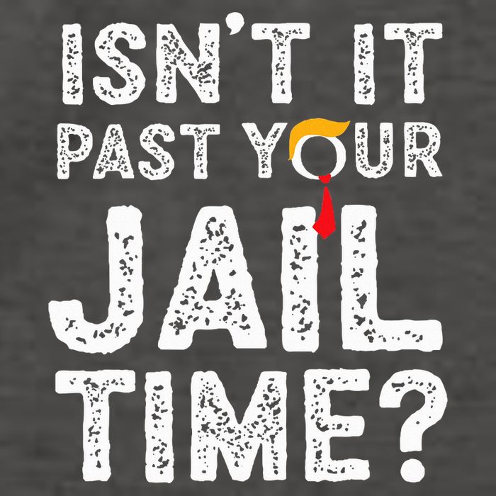 IsnT It Past Your Jail Time Funny Trump Vector Backpack