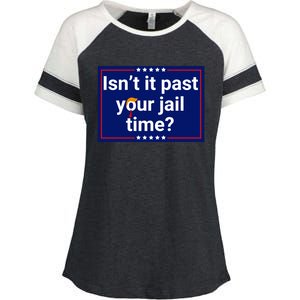 IsnT It Past Your Jail Time Enza Ladies Jersey Colorblock Tee