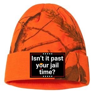 IsnT It Past Your Jail Time Kati Licensed 12" Camo Beanie