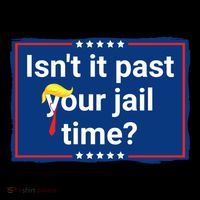Isnt It Past Your Jail Time 16 in Basic Backpack