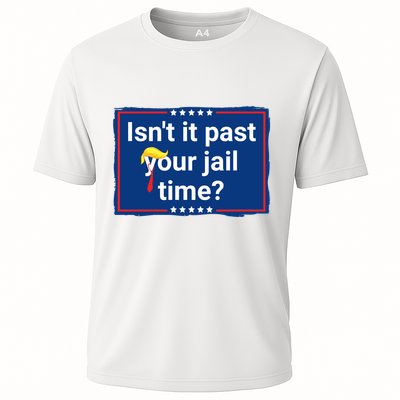 Isnt It Past Your Jail Time Performance Shirt