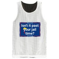 Isnt It Past Your Jail Time Mesh Reversible Basketball Jersey Tank