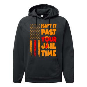 Isnt It Past Your Jail Time Anti Trump Distressed Usa Flag Performance Fleece Hoodie