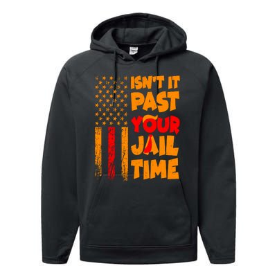 Isnt It Past Your Jail Time Anti Trump Distressed Usa Flag Performance Fleece Hoodie