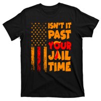 Isnt It Past Your Jail Time Anti Trump Distressed Usa Flag T-Shirt