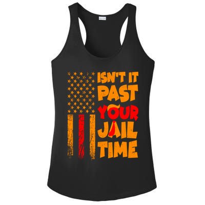 Isnt It Past Your Jail Time Anti Trump Distressed Usa Flag Ladies PosiCharge Competitor Racerback Tank