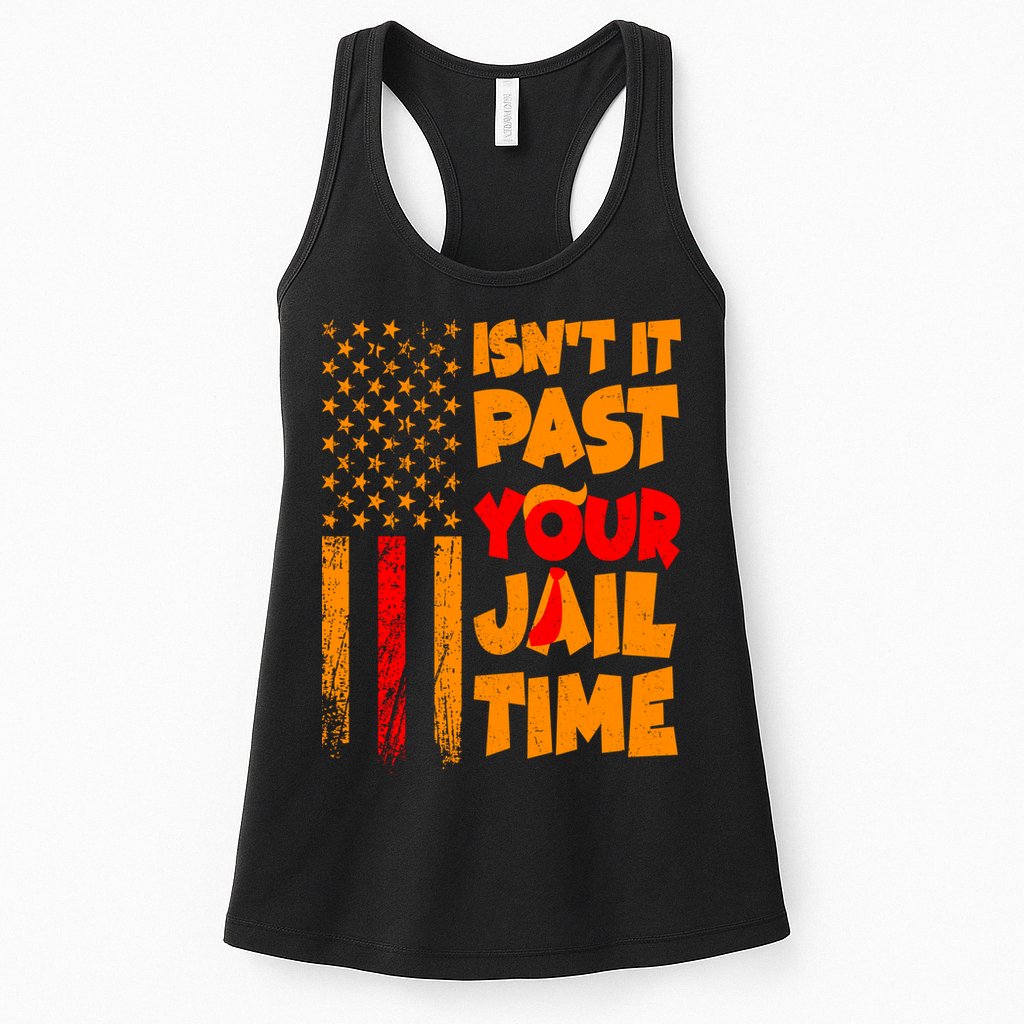 Isnt It Past Your Jail Time Anti Trump Distressed Usa Flag Womens Tank Top