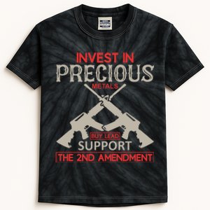 Invest In Precious Metals Buy Lead Support The 2nd Amendment Kids Tie-Dye T-Shirt