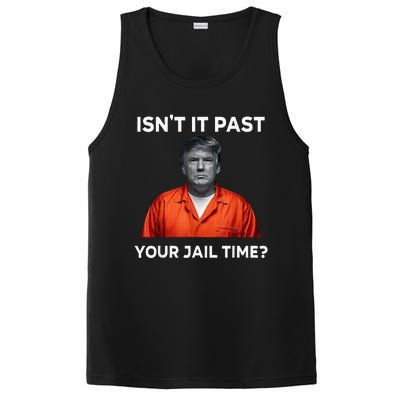 IsnT It Past Your Jail Time PosiCharge Competitor Tank