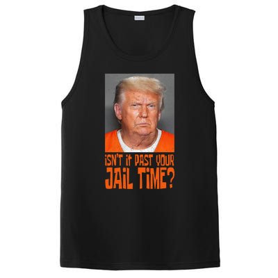 Isn’T It Past Your Jail Time Humor Joke Anti Trump PosiCharge Competitor Tank