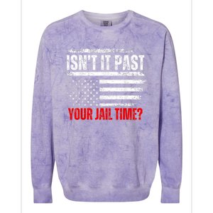 IsnT It Past Your Jail Time Funny Prisoner Colorblast Crewneck Sweatshirt