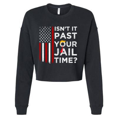 IsnT It Past Your Jail Time Cropped Pullover Crew