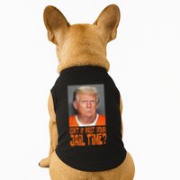 IsnT It Past Your Jail Time Doggie Tank