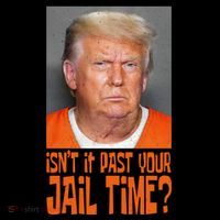 IsnT It Past Your Jail Time Flatbill Hat