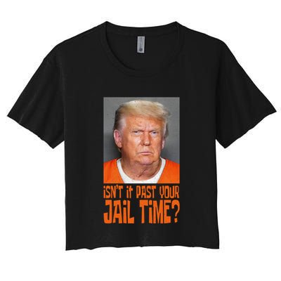 IsnT It Past Your Jail Time Crop Top