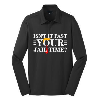 Isn’T It Past Your Jail Time Funny Silk Touch Performance Long Sleeve Polo